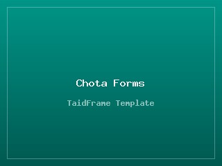 Chota Forms